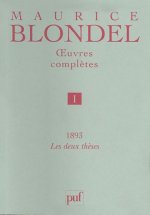oeuvres complètes. Tome 1 - 1893. 2 thèses