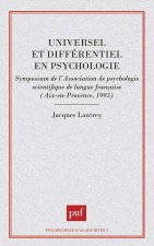 Universel et différentiel en psychologie
