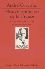 Histoire militaire de la France. Tome 4