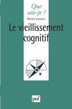 Le vieillissement cognitif