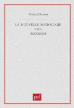La nouvelle sociologie des sciences
