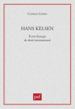 Hans Kelsen. Écrits français de droit international