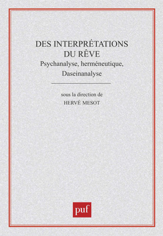 Des interprétations du rêve