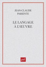Le langage à l'oeuvre