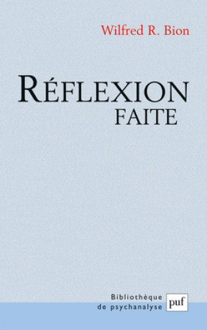 Réflexion faite
