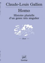 Homo. Histoire plurielle d'un genre très singulier
