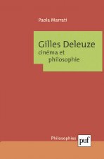 Gilles Deleuze. Cinéma et philosophie