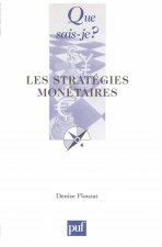 Les stratégies monétaires