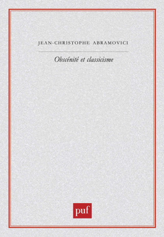 Obscénité et classicisme
