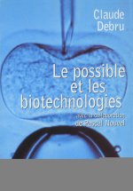 Le possible et les biotechnologies