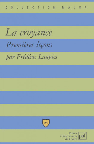 La croyance. Premières leçons