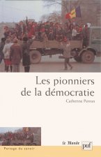 Les pionniers de la démocratie