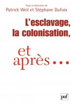 L'esclavage, la colonisation et après...
