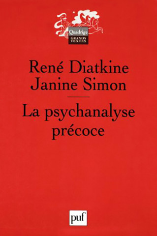 La psychanalyse précoce