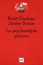 La psychanalyse précoce