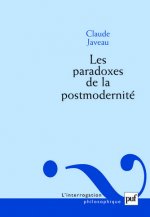 Les paradoxes de la postmodernité