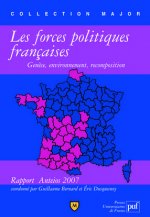 Les forces politiques françaises : genèse, environnement, recomposition