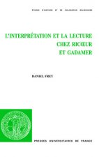 L'interprétation et la lecture chez Ricoeur et Gadamer