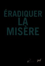 Éradiquer la misère