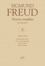 oeuvres complètes - psychanalyse - vol. X : 1909-1910