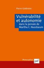 Vulnérabilité et autonomie dans la pensée de Martha C. Nussbaum