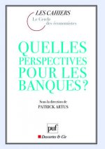 Quelles perspectives pour les banques ?