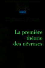 La première théorie des névroses