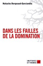 Dans les failles de la domination