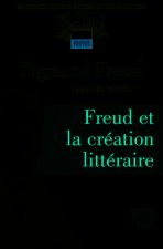 Freud et la création littéraire