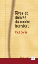 Rives et dérives du contre-transfert