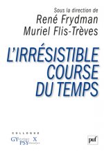 L'irrésistible course du temps