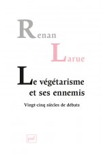 Le végétarisme et ses ennemis