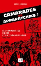 Camarades ou apparatchiks ?