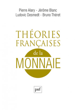 Théories françaises de la monnaie