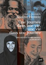 Une journée dans une vie, une vie dans une journée