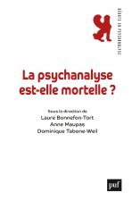 La psychanalyse est-elle mortelle ?