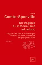 Du tragique au matérialisme (et retour)