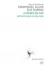 Choses en soi. Métaphysique du réalisme