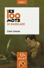 Les 100 mots de Baudelaire