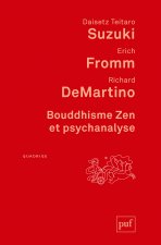 Bouddhisme Zen et psychanalyse
