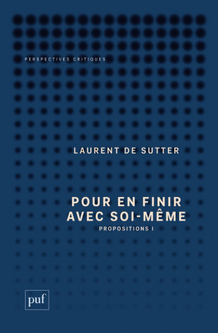 Pour en finir avec soi-même