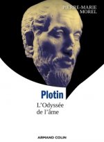 Plotin - L'Odyssée de l'âme