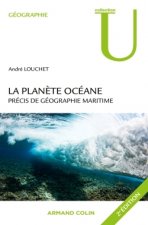 La planète océane - 2e édition - Précis de géographie maritime