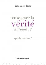 Enseigner la vérité à l'école?