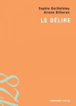 Le délire
