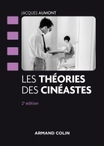 Les théories des cinéastes - 2e édition - NP