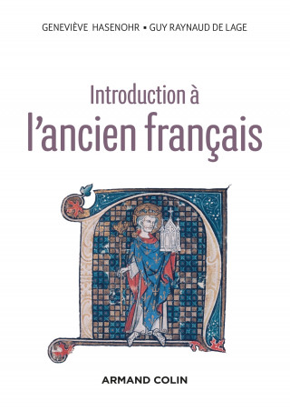 Introduction à l'ancien français - 3e éd.