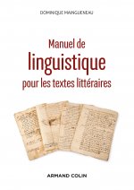 Manuel de linguistique pour les textes littéraires - 2e éd.