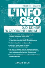 L'Information géographique (2/2019) Quoi de neuf en géographie urbaine (2)