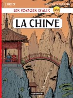 Alix - Voyages - La Chine